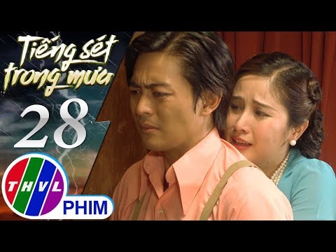 THVL | Tiếng sét trong mưa - Tập 28[2]: Hạnh Nhi dọa sẽ tung hô mọi chuyện nếu Bình bỏ rơi mình