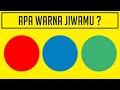 Tes Kepribadian Singkat ! Apa Warna Kepribadianmu ?