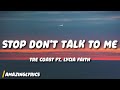 Tre Coast - Stop Don't Talk To Me ft Lycia Faith