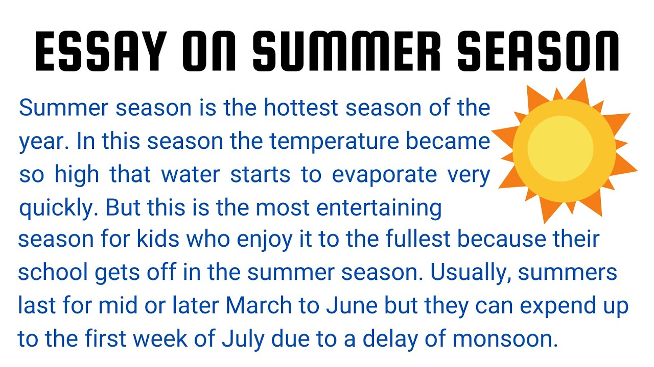 summer season essay in 100 words