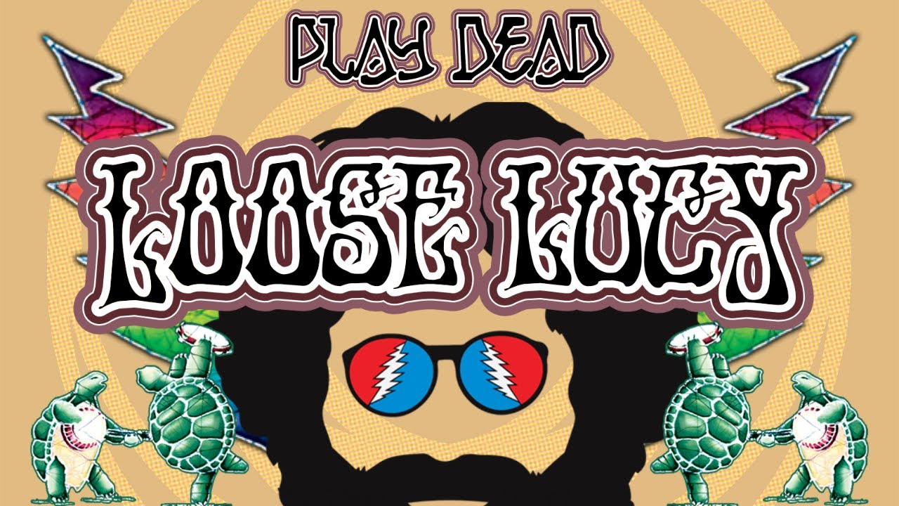 How To Play Loose Lucy Grateful Dead Lesson Play Dead Youtube