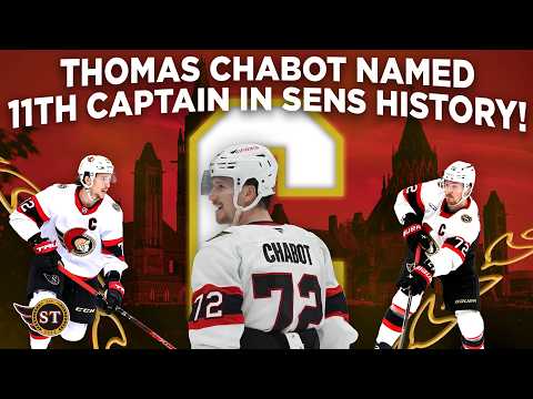 Why Thomas Chabot Becoming The Next Ottawa Senators Captain Is The PERFECT CHOICE!