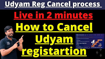 How to cancel Udyam registration | Udyam registration cancellation |