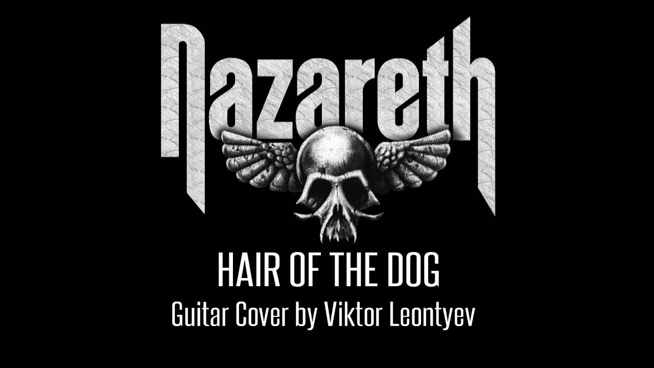 Nazareth Hair of the Dog (Guitar Cover) YouTube