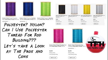 Can Polyester Machine Embroidery Thread Be Used For Rod Building? Let