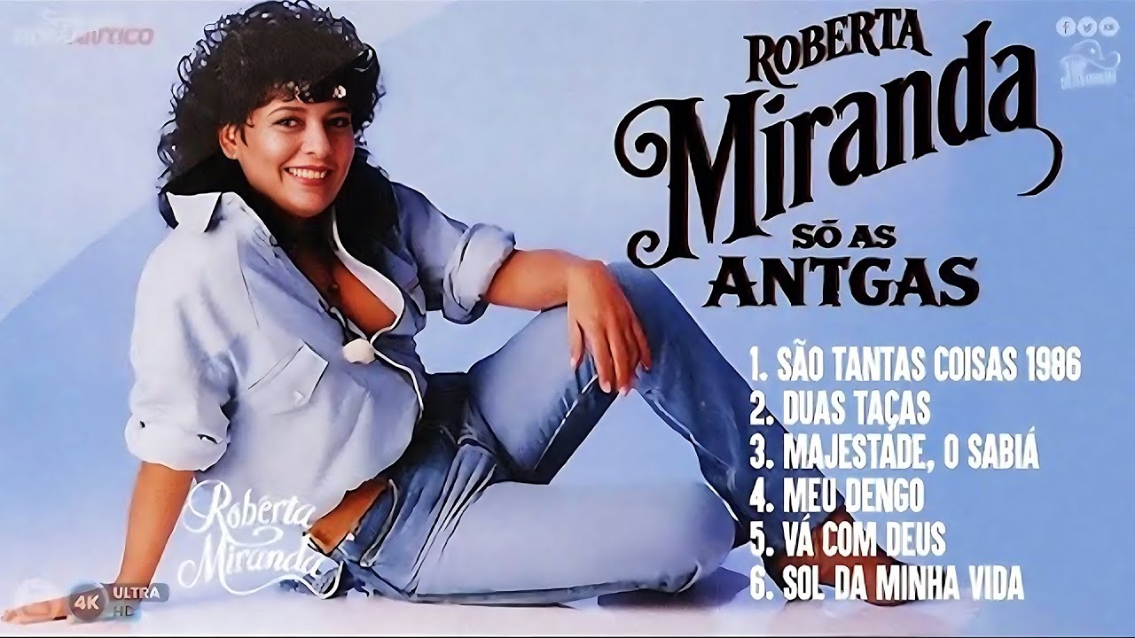 ROBERTA MIRANDA SÓ RECORDAÇÕES ANTIGAS