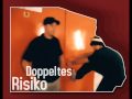 Doppeltes risiko  bis dass