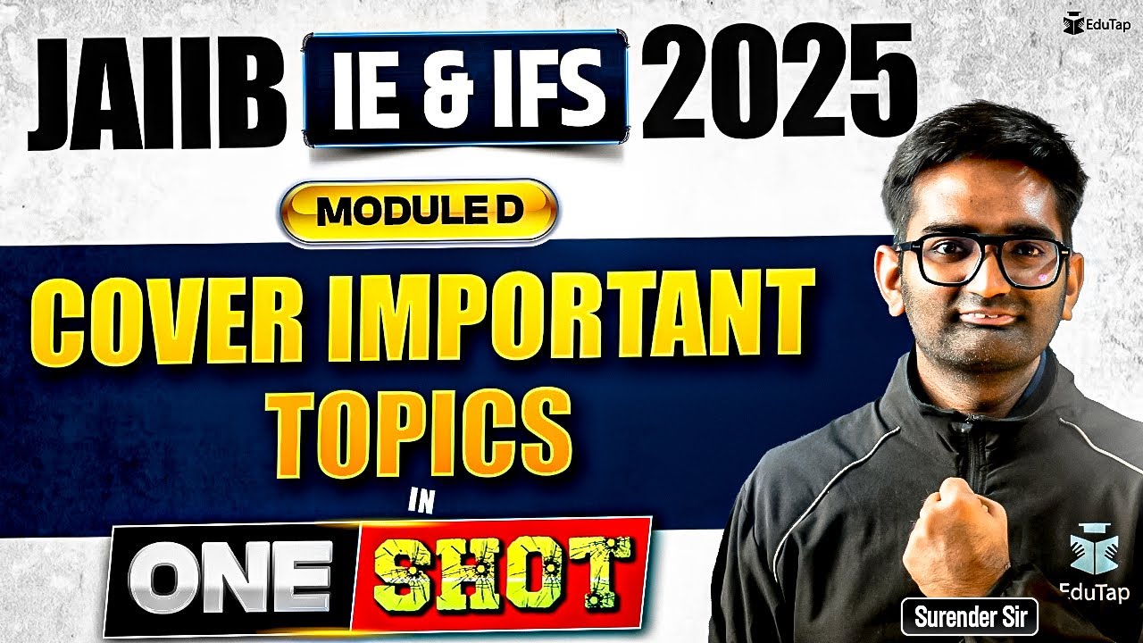 JAIIB IE And IFS Online Classes 2025 | JAIIB IE & IFS Module D Important Topics | JAIIB Preparation