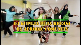 SENAM KREASI KUPUJA PUJA DJ KENTRUNG VERSI SANGGAR PRO GYM | GOYANG VIRAL HAREUDANG