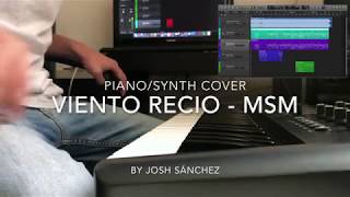 Viento Recio - Miel San Marcos Cover Piano By Josh Sánchez