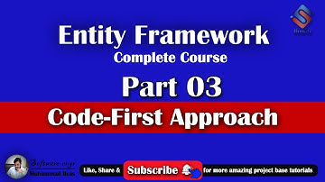 Entity Framework Part 3 Code First Approach in Entity Framework