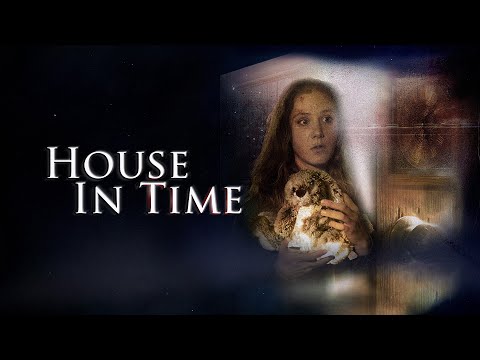 House In Time (2023) Full Movie | Mystery | Fantasy Drama