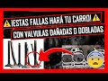 5 Sintomas De VÁLVULAS DAÑADAS o DOBLADAS En El MOTOR 🔴 MUCHO CUIDADO Con TU CARRO🔴