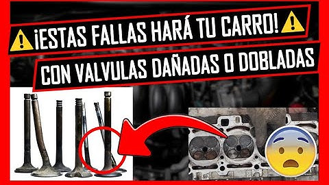 5 Sintomas De VÁLVULAS De MOTOR Dañadas o dobladas 🔴 MUCHO CUIDADO Con TU CARRO🔴