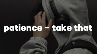 Patience - slowed reverb (lyrics)