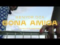 Senyor oca  bona amigaclip oficial