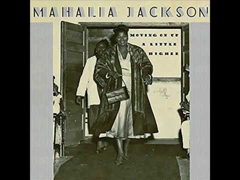 Mahalia Jackson — "Move On Up a Little Higher, Pt. 2" (1948)
