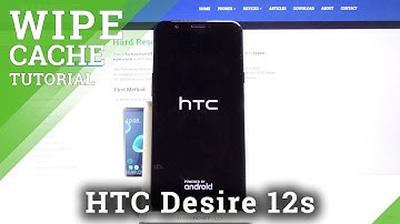 How to Wipe Cache Partition in HTC Desire 12s – Format Cache Partition