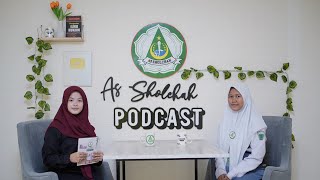 AS SHOLCHAH PODCAST : KISAH SANTRI CIREBON JATUH CINTA PADA AS SHOLCHAH