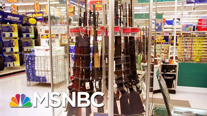 Walmart Acts On Guns, But Will Congress? - The Day That Was | MSNBC