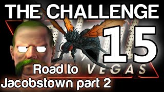 The Challenge: Fallout New Vegas Episode 15 [Gloward] @Roofroller