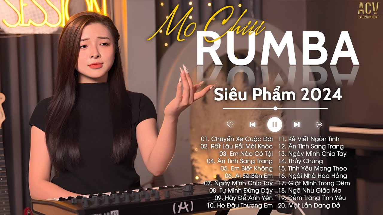 RUMBA SIÊU PHẨM NHẠC TRẺ HAY NHẤT 2024 -  MOCHIII RUMBA HOT TREND TIKTOK - NHẠC TRẺ 2024