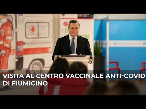 Intervento del Presidente Draghi al Centro vaccinale anti-Covid di Fiumicino