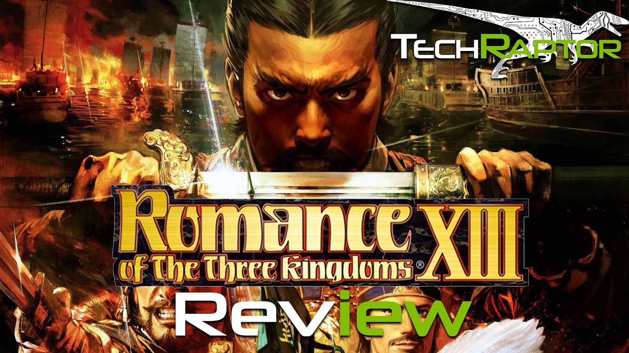 romance of the three kingdoms 13 review ign