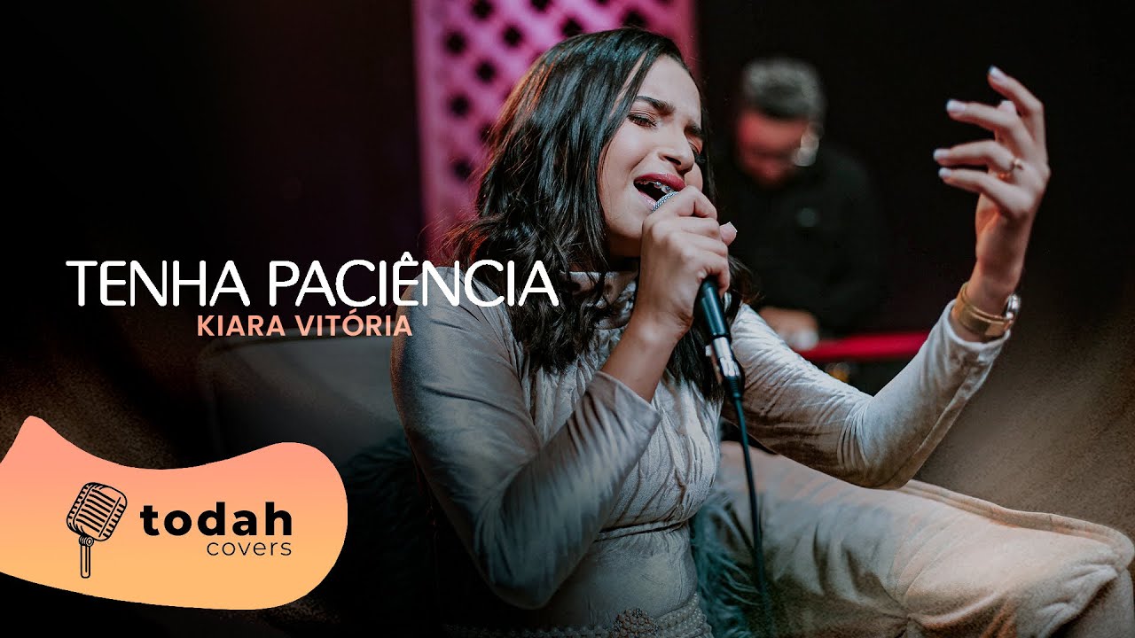 Kiara Vitória | Tenha Paciência [Cover Raquel Olliver]