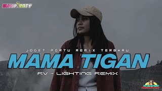 Download Lagu PARTY SENTAK 🔥 MINANG PORTU  MAMA TIGAN REMIX [ RV - Lighting ] Terbaru 2024 ™ MP3