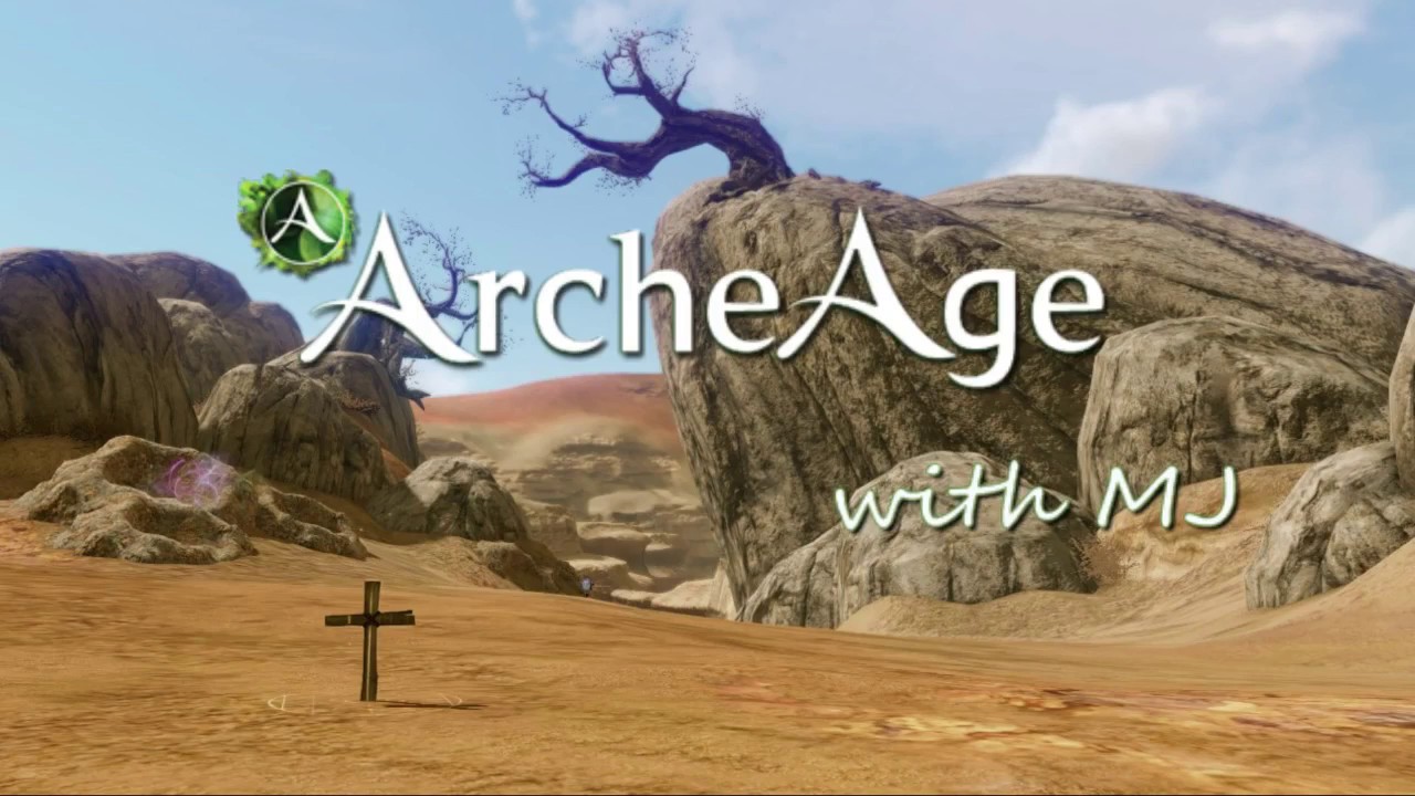 ArcheAge with MJ: Server Evolution
