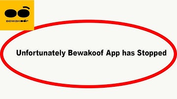 Fix Bewakoof Unfortunately Has Stopped | Bewakoof Stopped Problem | PSA 24