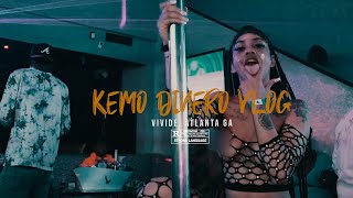 Kemo Dinero Vlog Club Vivide, Atlanta GA