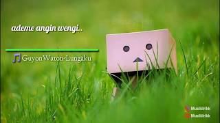 Status WA galauu -GuyonWaton Lungaku