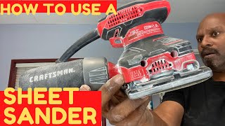 HOW to USE A SHEET SANDER