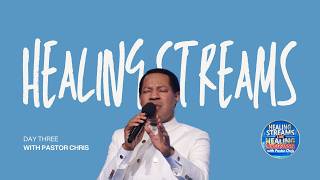 DAY 3: HEALING STREAMS LIVE HEALING SERVICES WITH PASTOR CHRIS | OCTOBER 2026