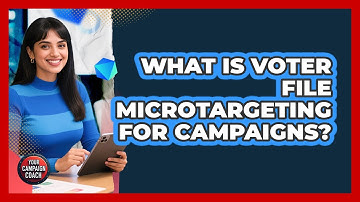 What Is Voter File Microtargeting For Campaigns?