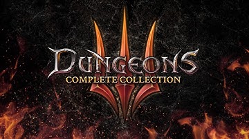 The Spectacularly Wonderful Evil | Dungeons 3 - Complete Collection