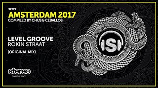Level Groove - Rokin Straat - Original Mix
