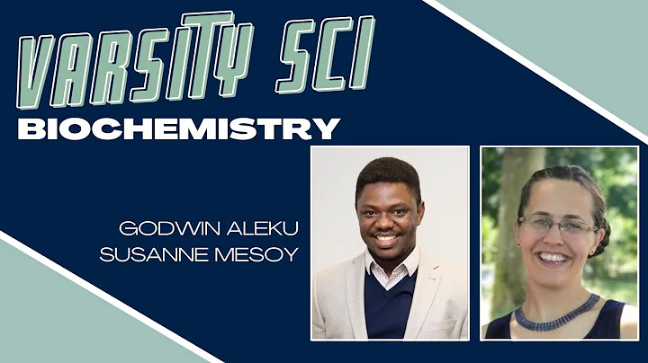 Varsity Sci - Day 4 - Biochemistry