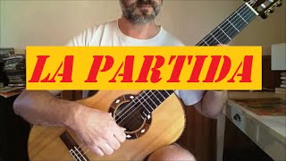 La Partida - guitar solo (with SCORE & TAB)