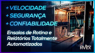 Conheça O Laboratório De Ensaios Rápidos Hvex