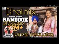 Bandook Nirvir Pannu Dhol Mix Ft arsh. x Lahoria production New Remix Original mix 2022,mix lahoria, Mp3 Song