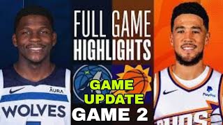 PHOENIX SUNS vs MINESOTA TIMBERWOLVES FULL GAME HIGHLIGHTS | PLAYOFFS GAME 2 | NBA LIVE TODAY