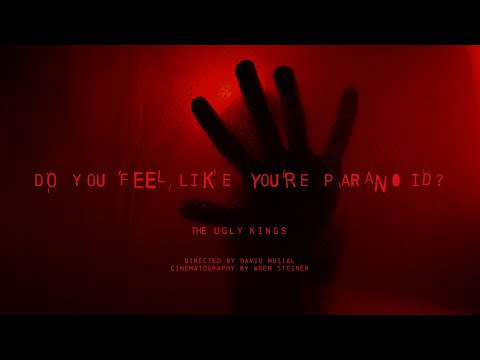 THE UGLY KINGS - Do You Feel Like You're Paranoid? (Official Video) | Napalm Records