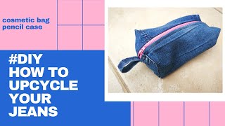 #DIY Upcycle your jeans - Cosmetic bag / pencil case - Very easy!!