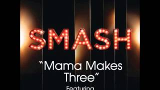 Smash - Mama Makes Three (DOWNLOAD MP3 + LYRICS) chords