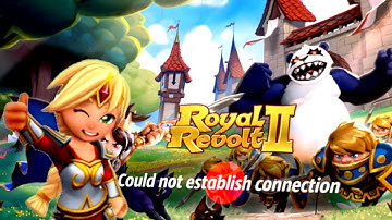 How to fix "Could not establish connection" bug in Royal Revolt II | Steam and Android