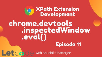 Build XPath Form Selected Node | Chrome Extension Development | XPath Selenium | LetCode