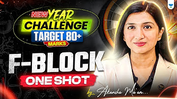 F Block | One Shot | New Year Challenge Target 80+ Marks | NEET 2025 | Akansha Karnwal